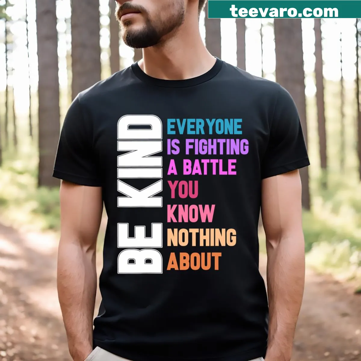 Text graphic promoting kindness in bold letters — on a men's t-shirt