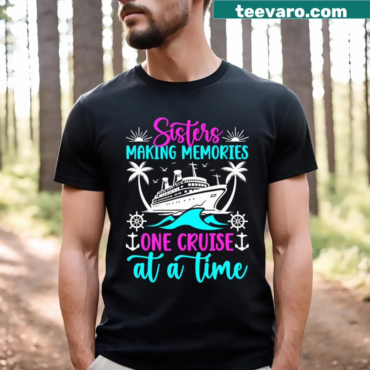 Cruise themed sisters vacation t-shirt with sentimental graphic — on a men's t-shirt