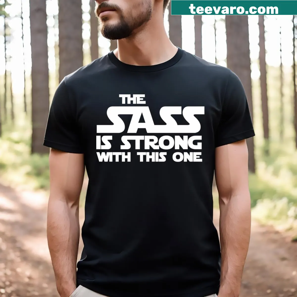 Fitted T-shirt with a humorous quote about sass — on a men's t-shirt