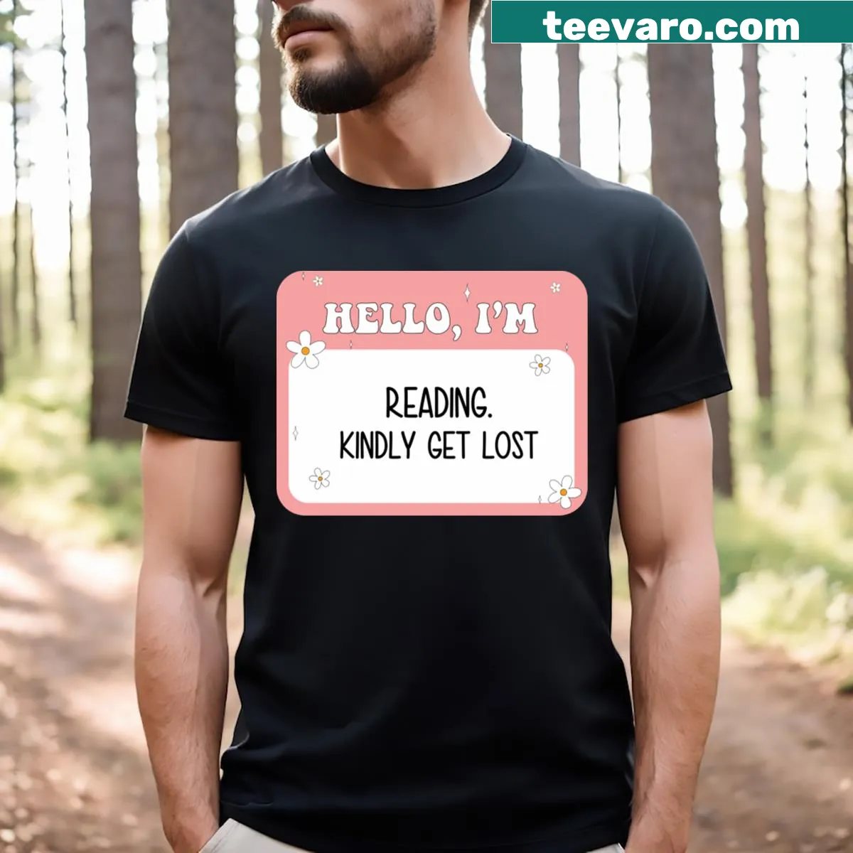 T-shirt with text: Get Lost I'm Reading — on a men's t-shirt