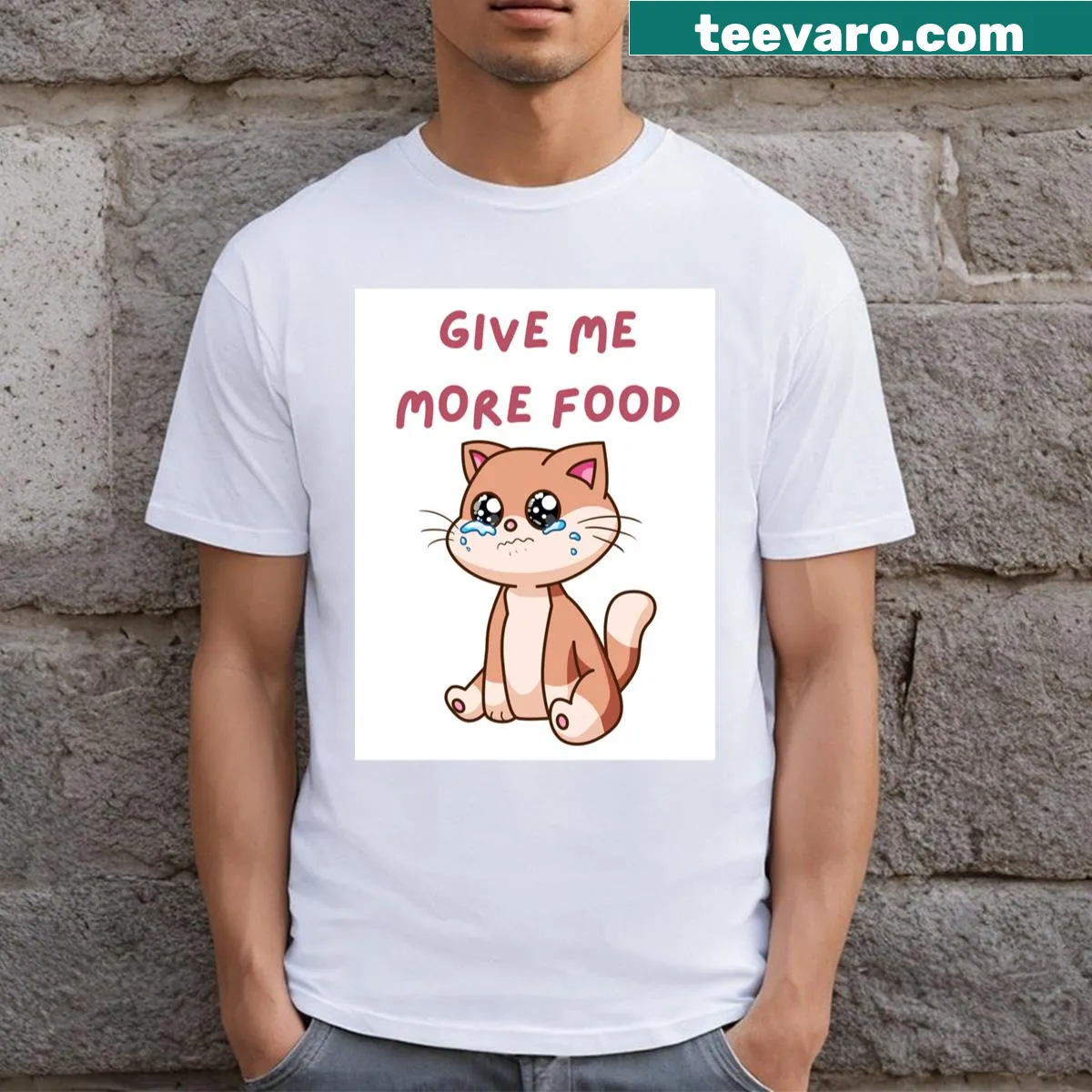 T-shirt with bold text reading 'Give Me More Food' — on a men's t-shirt