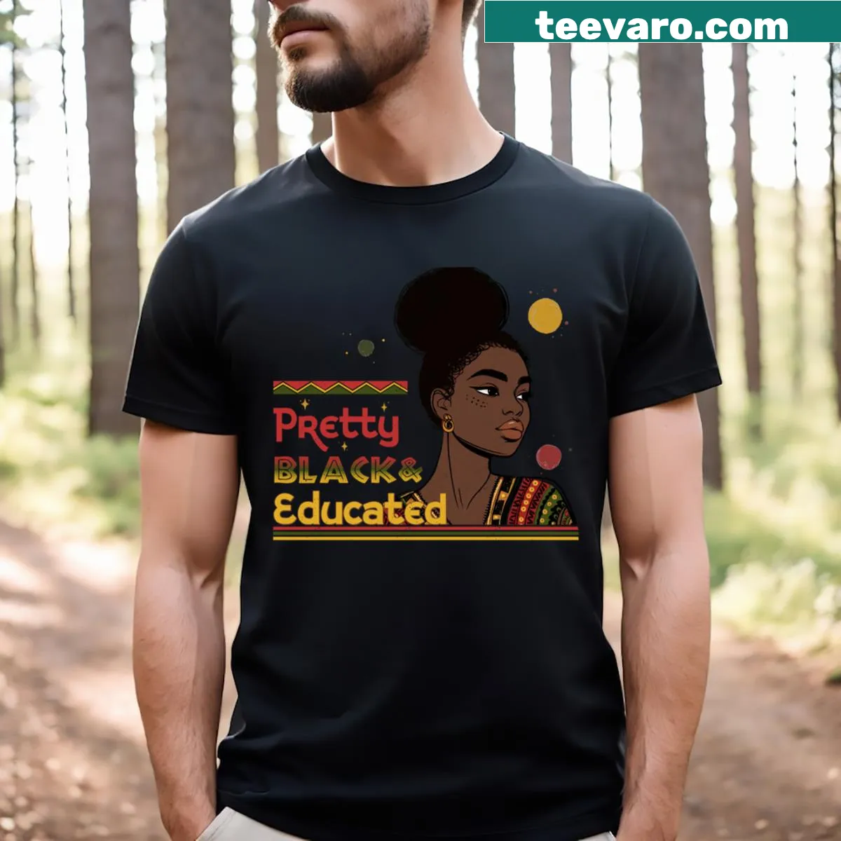 Text graphic 'Pretty Black And Educated' for Black History Month — on a men's t-shirt