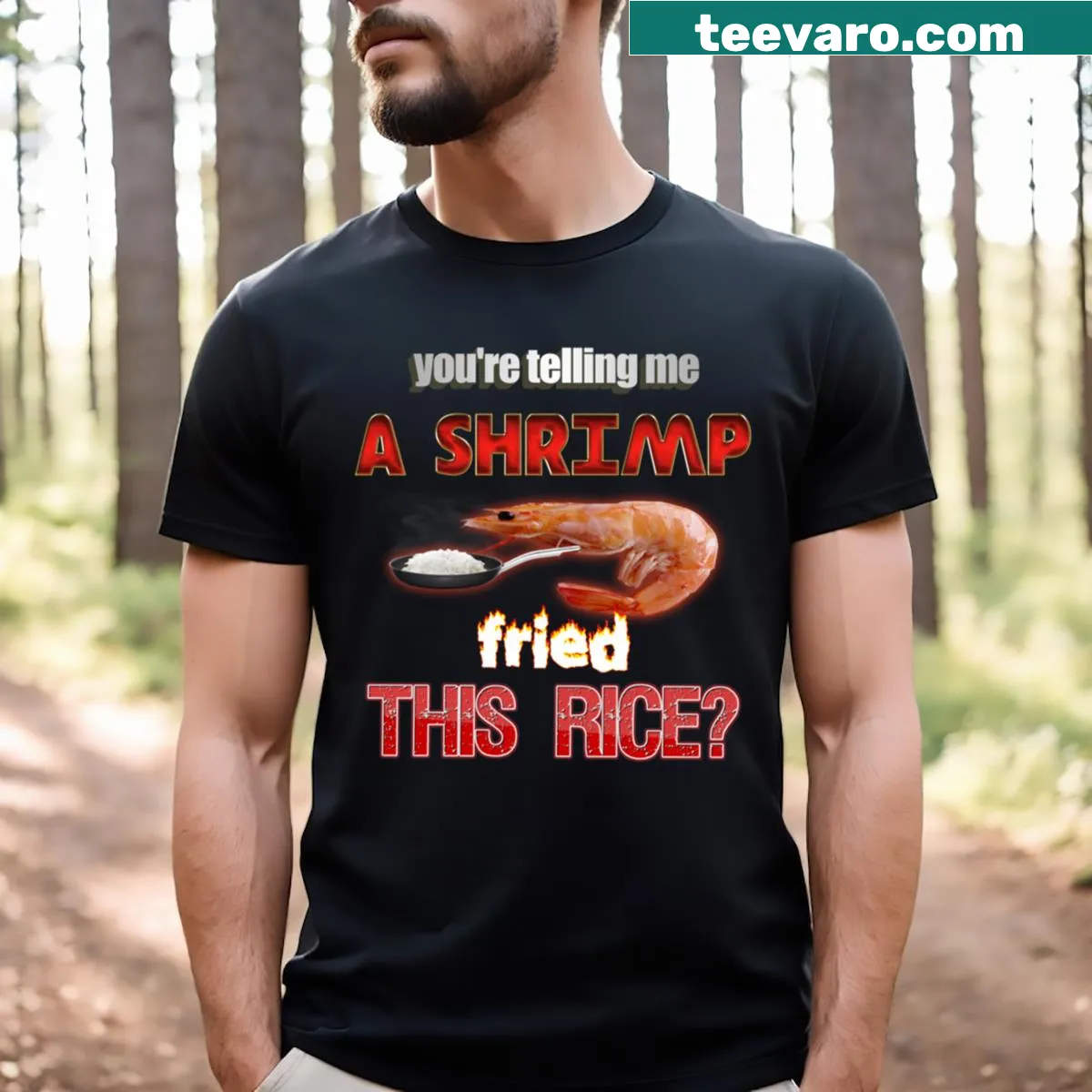 Funny pun about shrimp fried rice on a dad joke t-shirt — on a men's t-shirt
