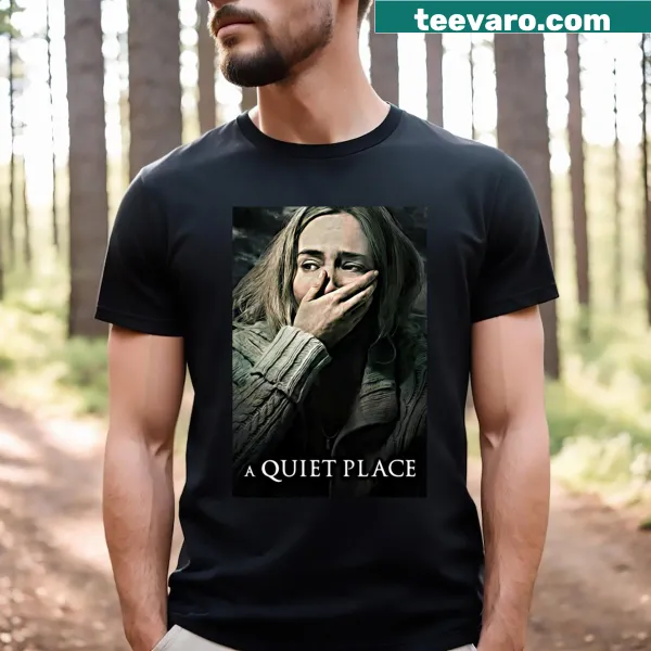 A Quiet Place poster design on a T-shirt