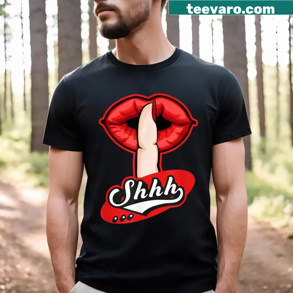 Humorous t-shirt with the phrase 'Shhhh No One Cares'