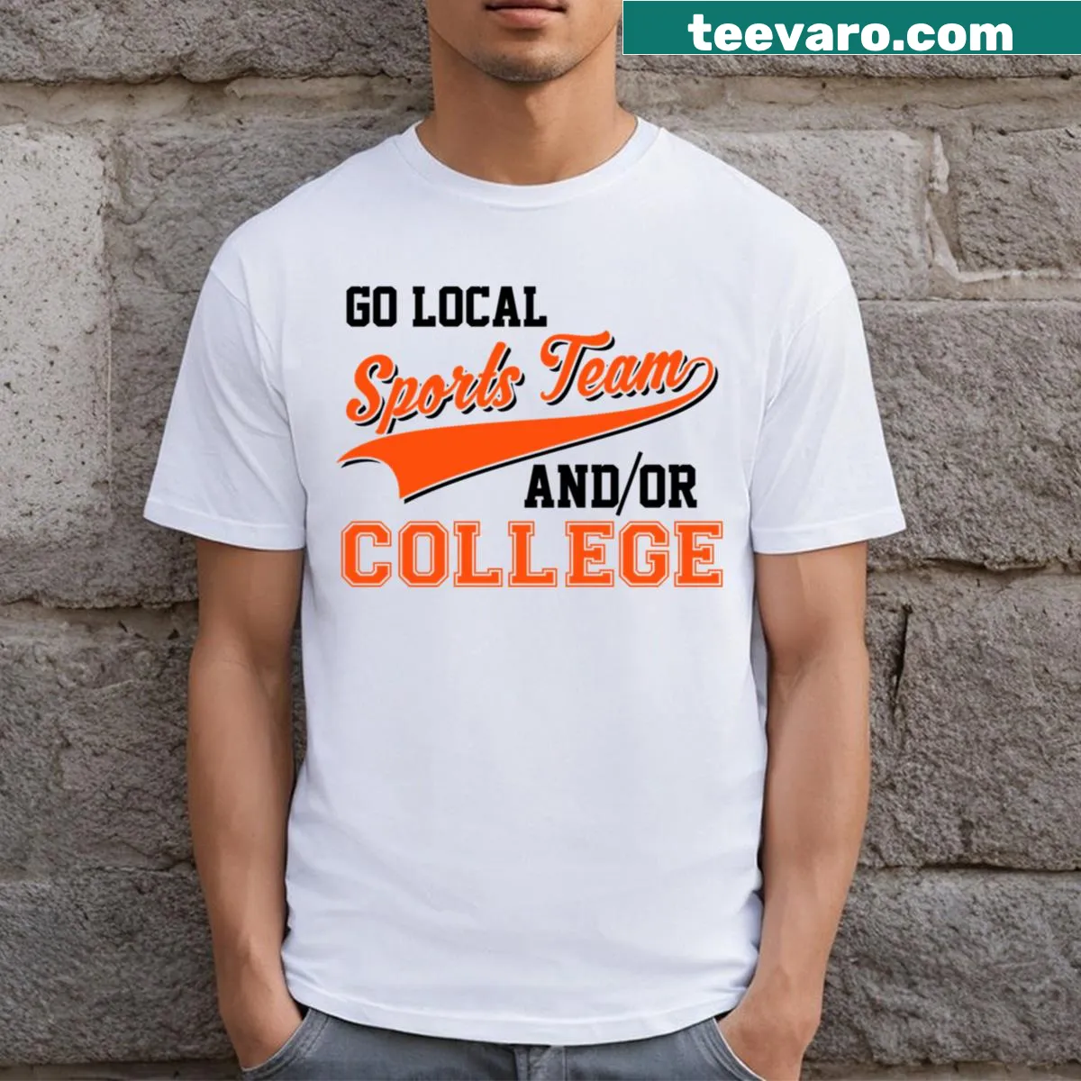 Sarcastic Go Local sports team t-shirt — on a men's t-shirt