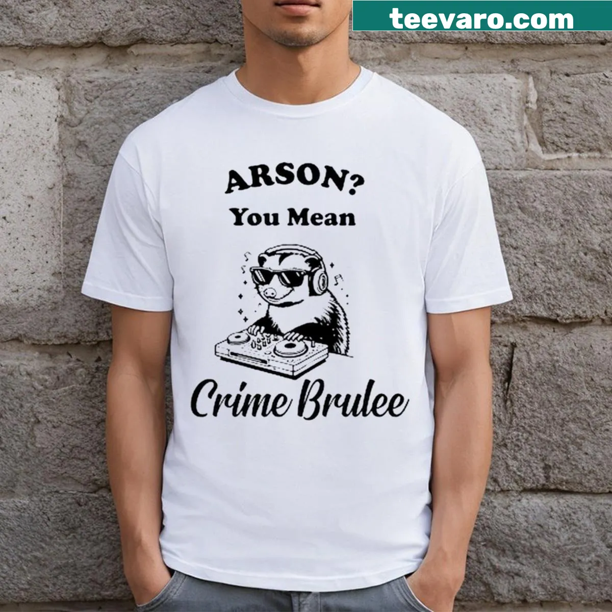 Humorous Arson You Mean Creme Brulee t-shirt with clever text — on a men's t-shirt