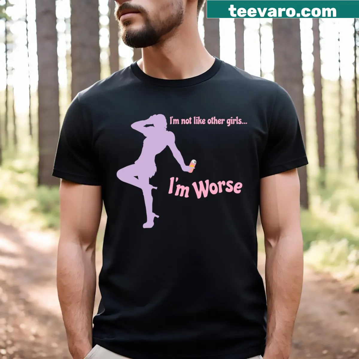 Edgy t-shirt with the phrase 'I'm Not Like Other Girls I'm Worse.' — on a men's t-shirt