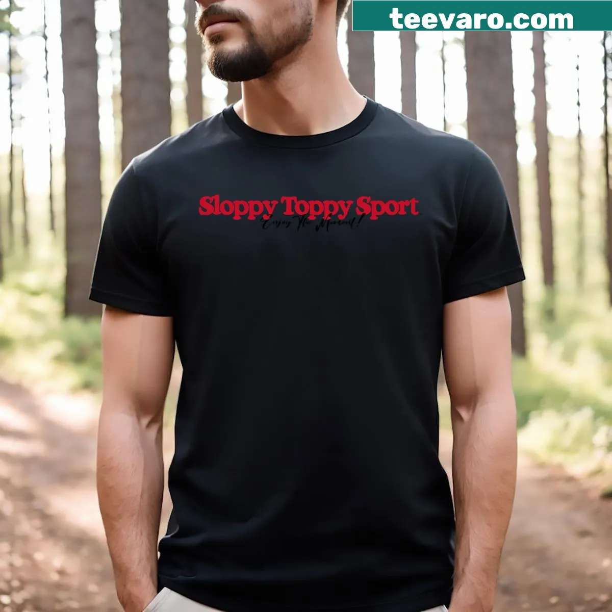 Funny Enjoy The Moment t-shirt with playful typography — on a men's t-shirt