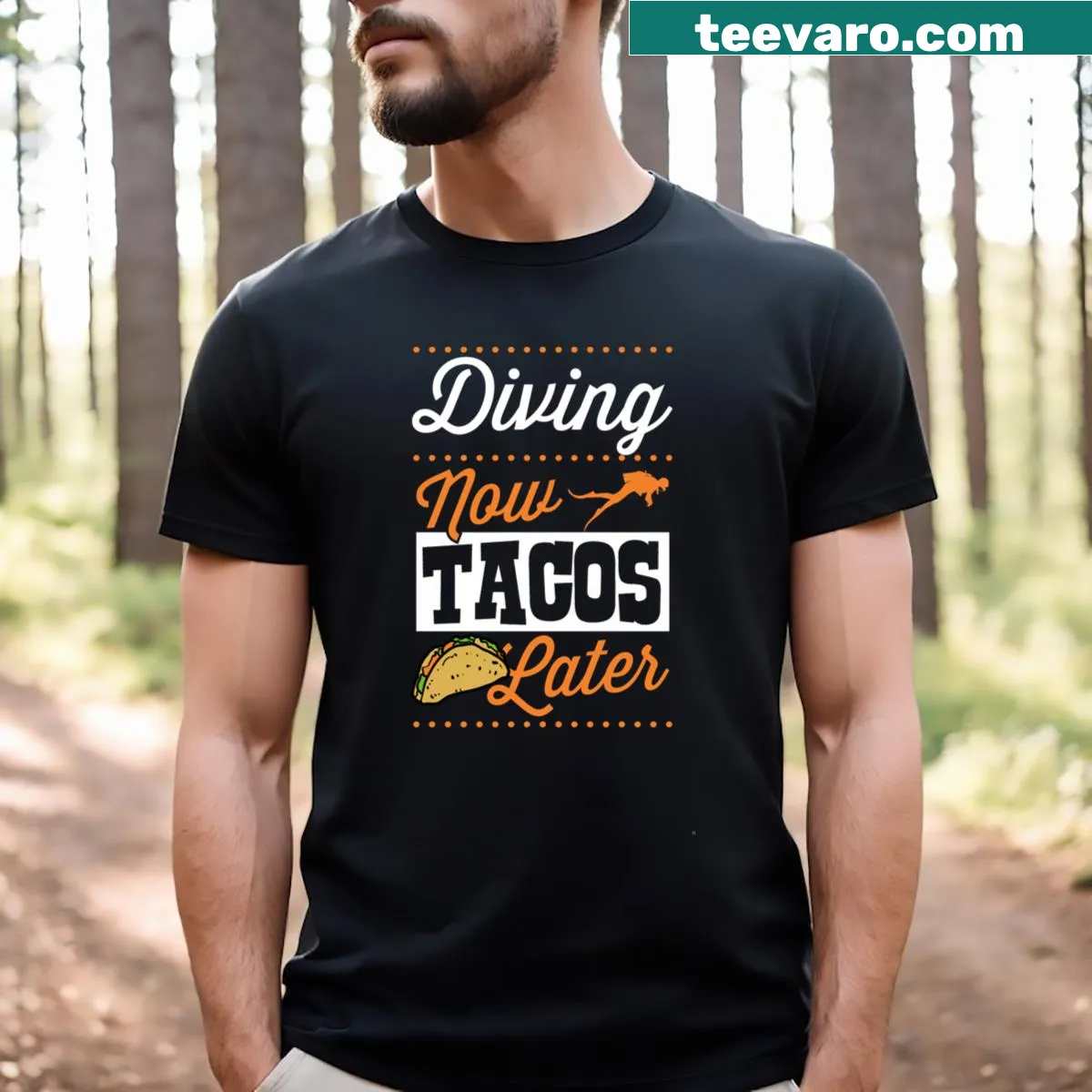 Funny scuba diving T-shirt with 'Diving Now Tacos Later' text — on a men's t-shirt
