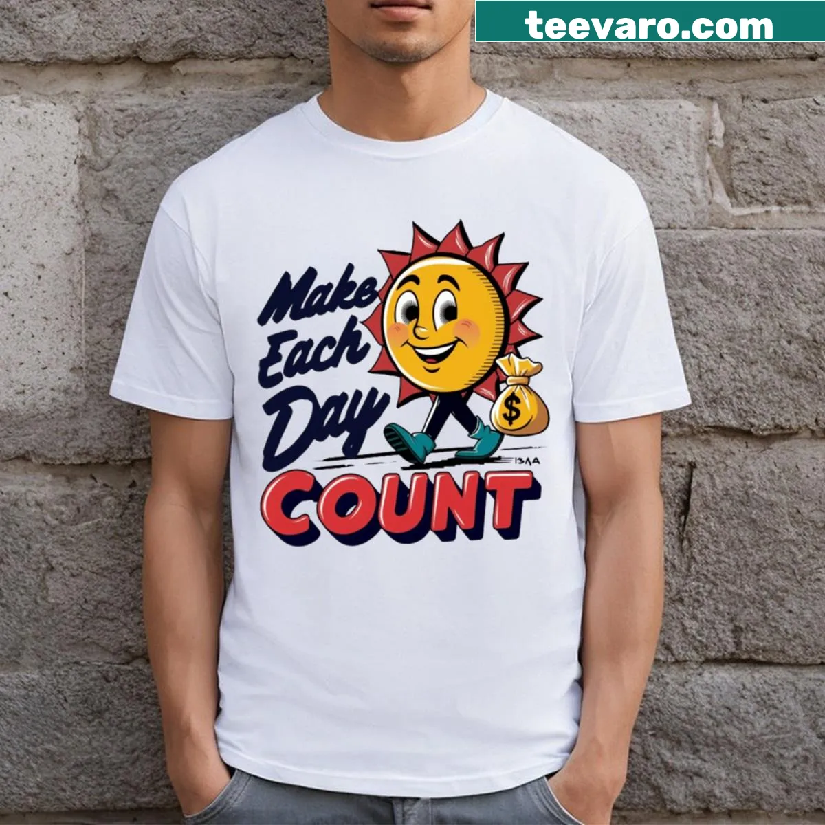 Inspirational typography T-shirt with 'Make Every Day Count' — on a men's t-shirt