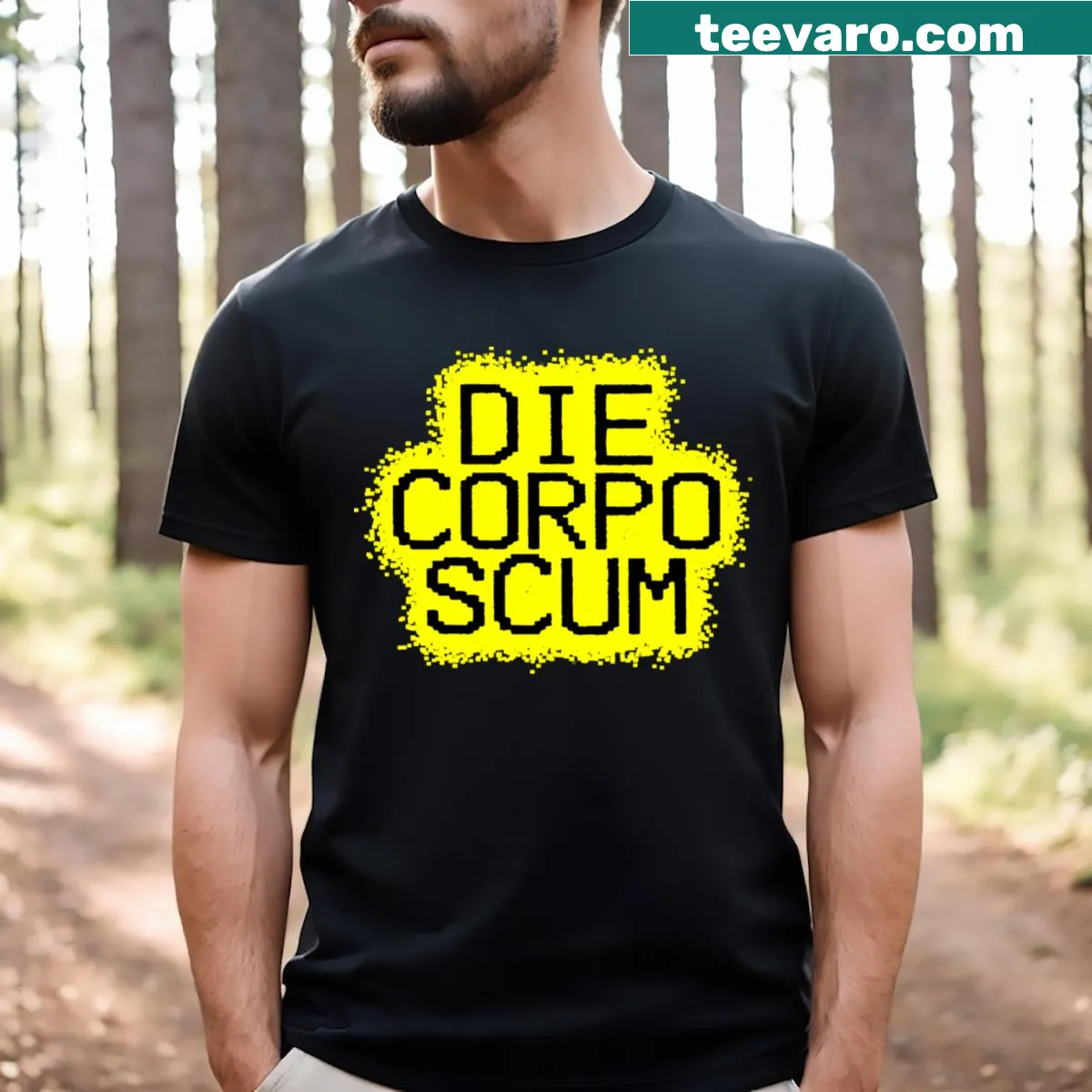 Bold typography t-shirt with 'Die Corpo Scum!' text in striking design — on a men's t-shirt
