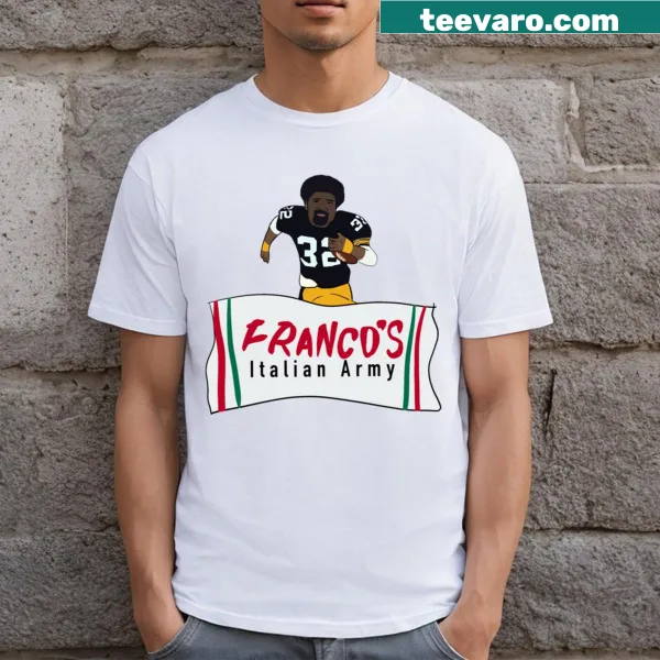 T-shirt with the phrase 'Franco's Italian Army' in a proud design