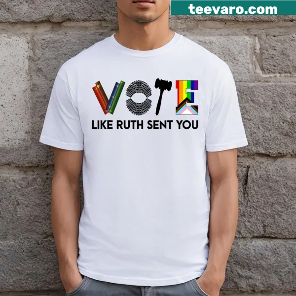 Graphic shirt with 'Vote Like Ruth Sent You' for feminists and activists