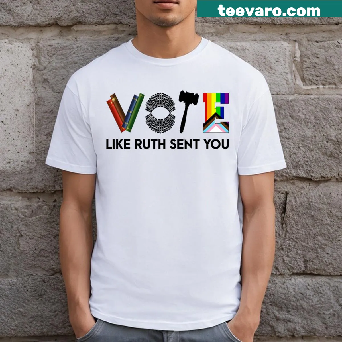 Graphic shirt with 'Vote Like Ruth Sent You' for feminists and activists — on a men's t-shirt