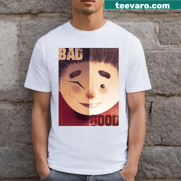 T-shirt featuring the phrase 'Good And Bad The Two Sides Of The Coin'