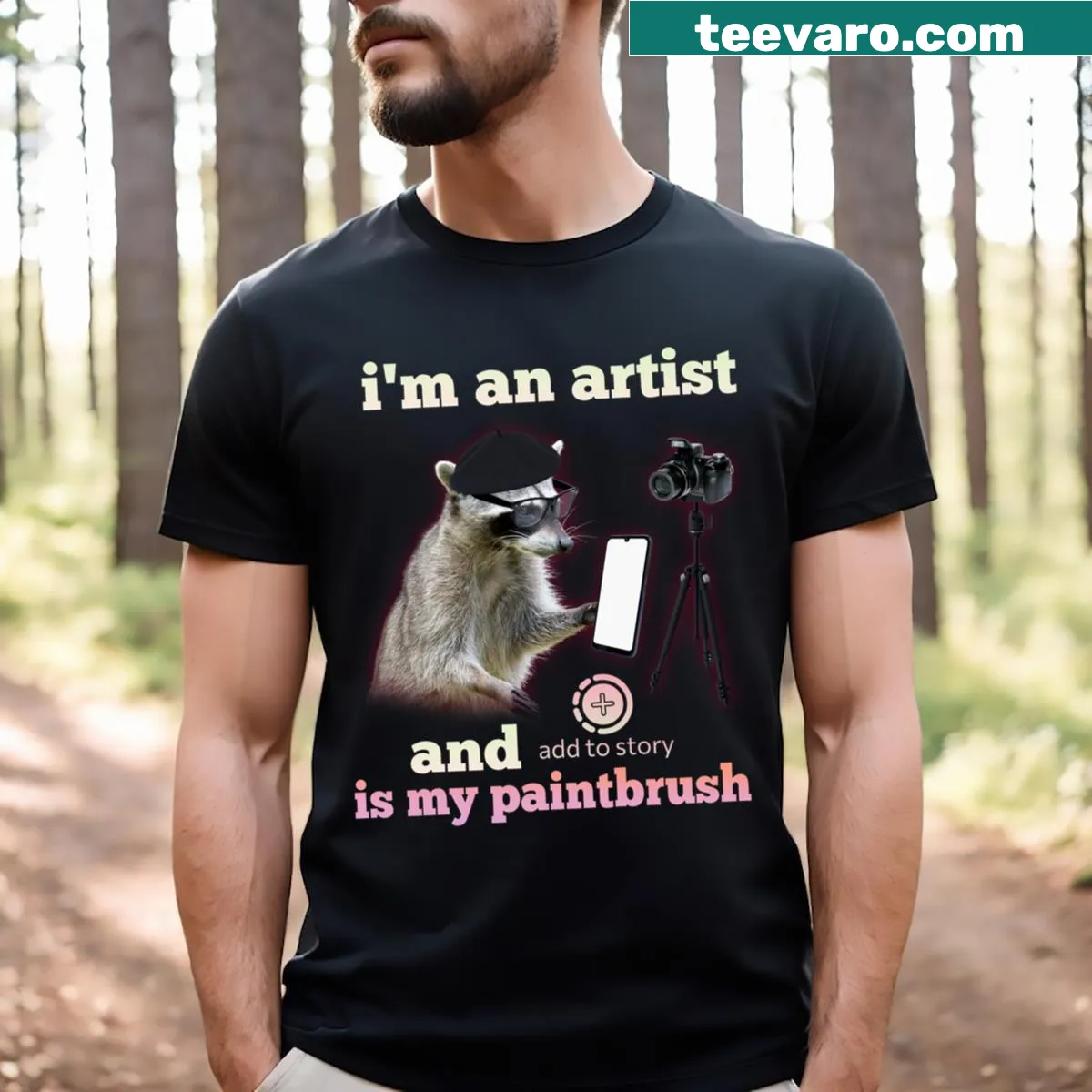 Humorous T-shirt with raccoon graphic and artist saying — on a men's t-shirt