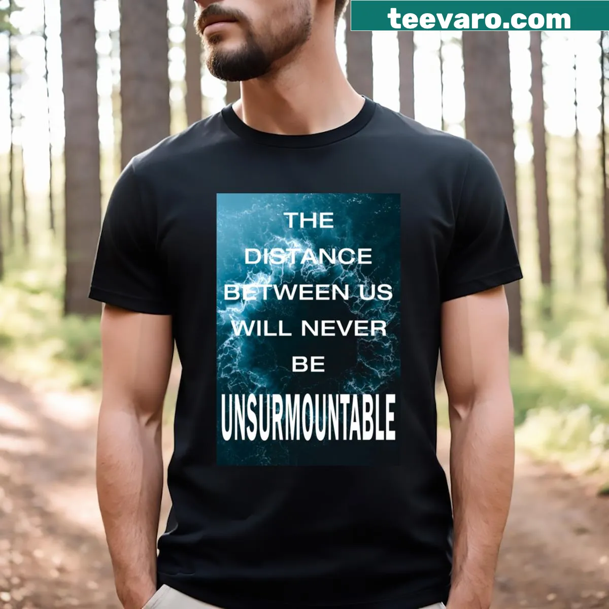 Inspirational t-shirt with the phrase about distance and relationships — on a men's t-shirt