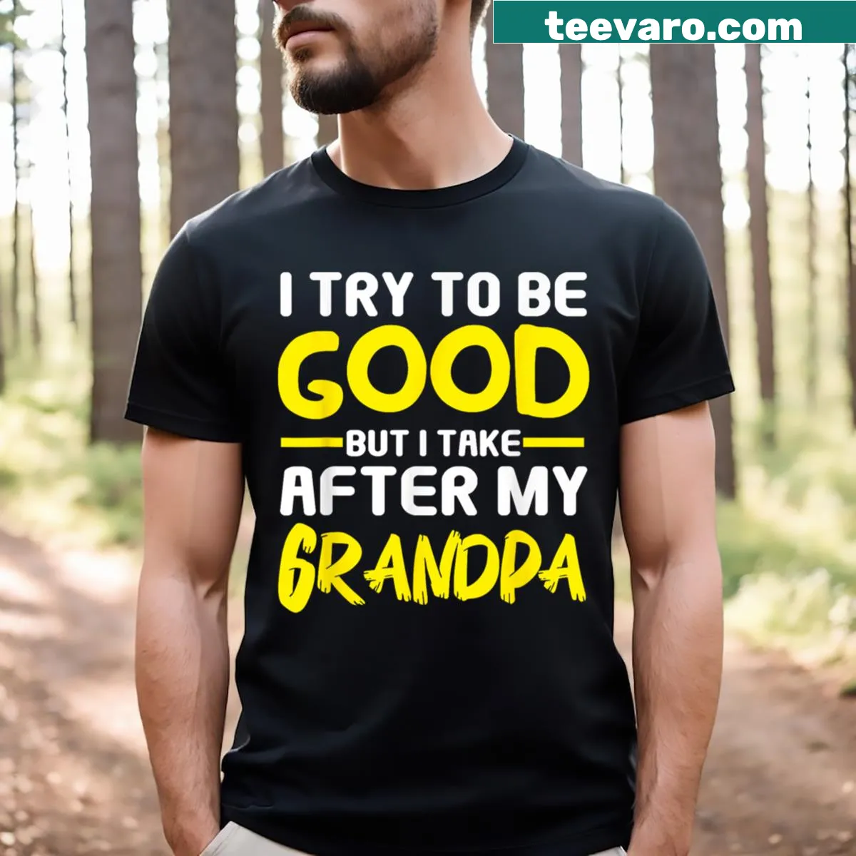 Humorous t-shirt featuring a saying about taking after grandpa — on a men's t-shirt