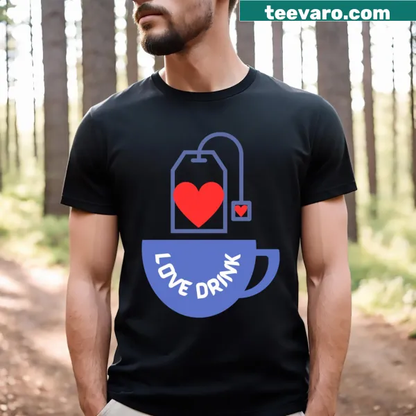Cute typography design of 'Love Drink' on a T-shirt