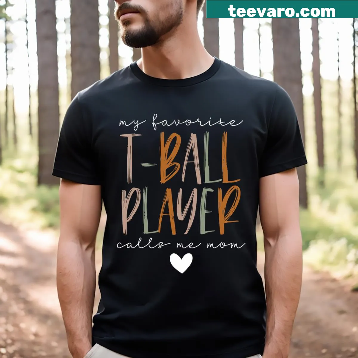 T-shirt celebrating moms with T-ball players and special text — on a men's t-shirt
