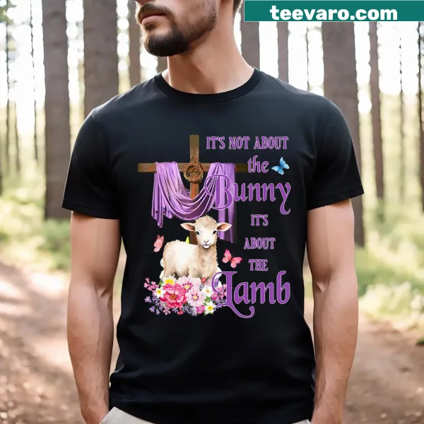 Cute Easter T-shirt featuring a lamb and bunny quote