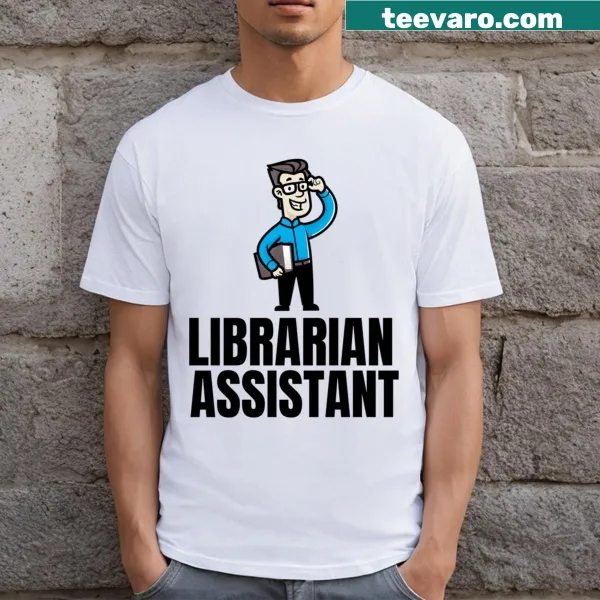 Librarian Assistant profession-themed typography T-shirt