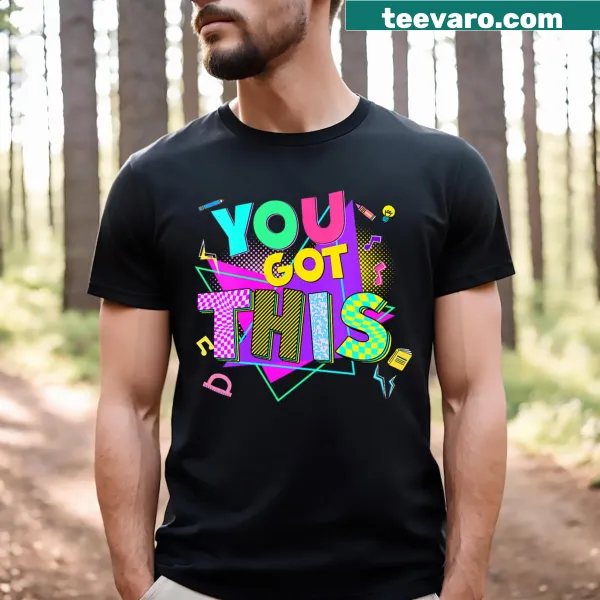 Inspirational T-shirt for test day with motivational message