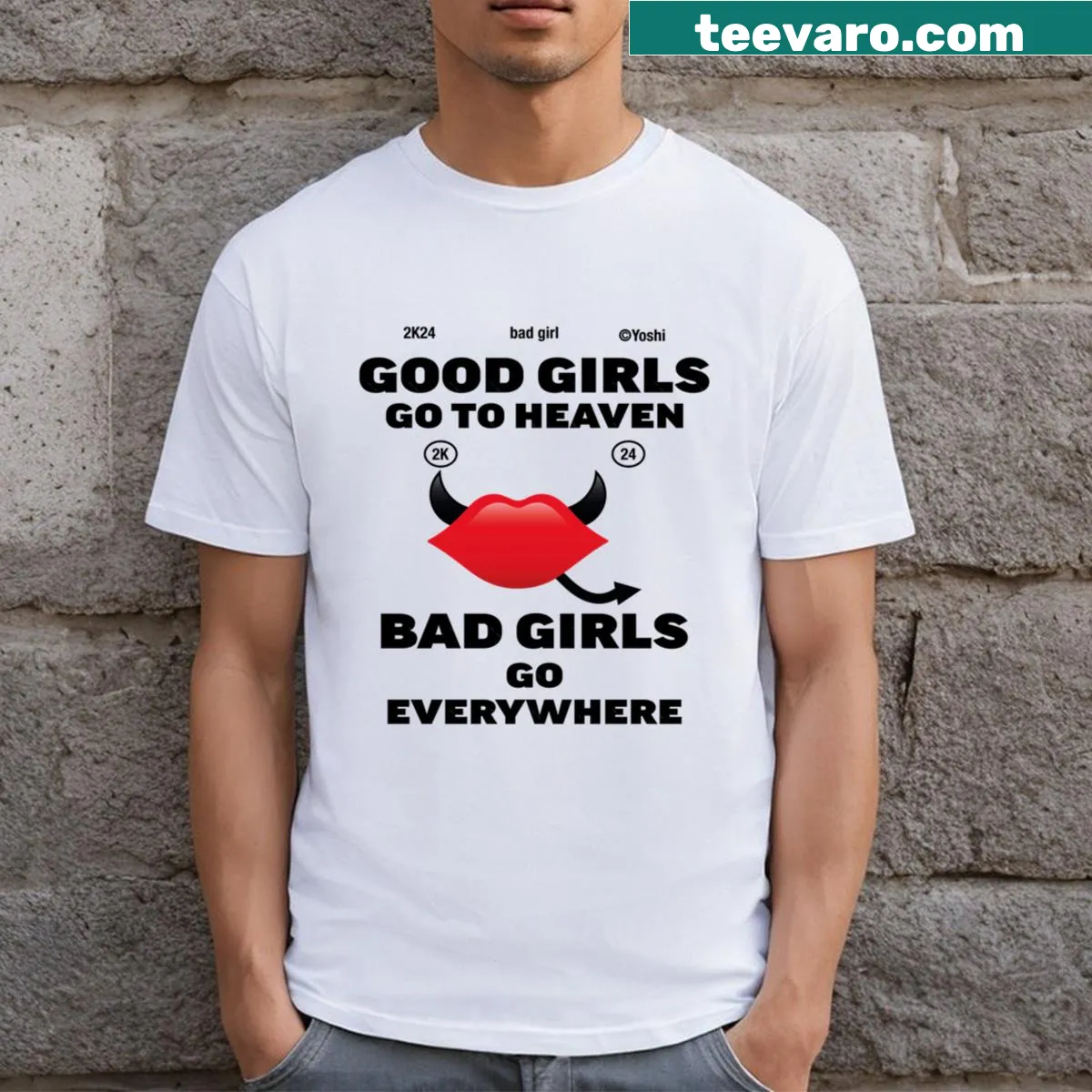 Cute graphic T-shirt about bad girls and good girls — on a men's t-shirt
