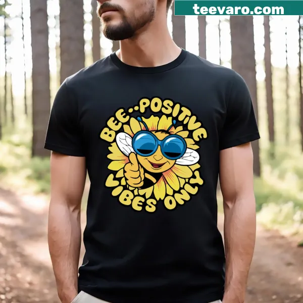 Bee Positive T-shirt with cheerful lettering and uplifting imagery
