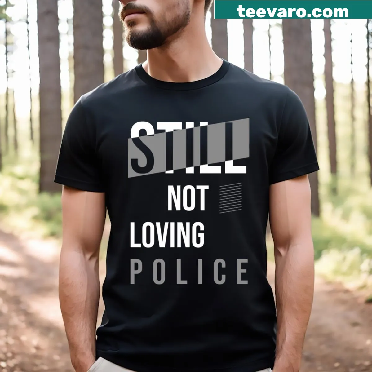 Edgy hip hop t-shirt with 'Still Not Loving Police' graphic — on a men's t-shirt