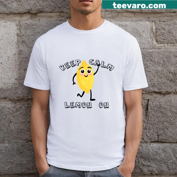 Cute cartoon lemon graphic on Keep Calm T-shirt