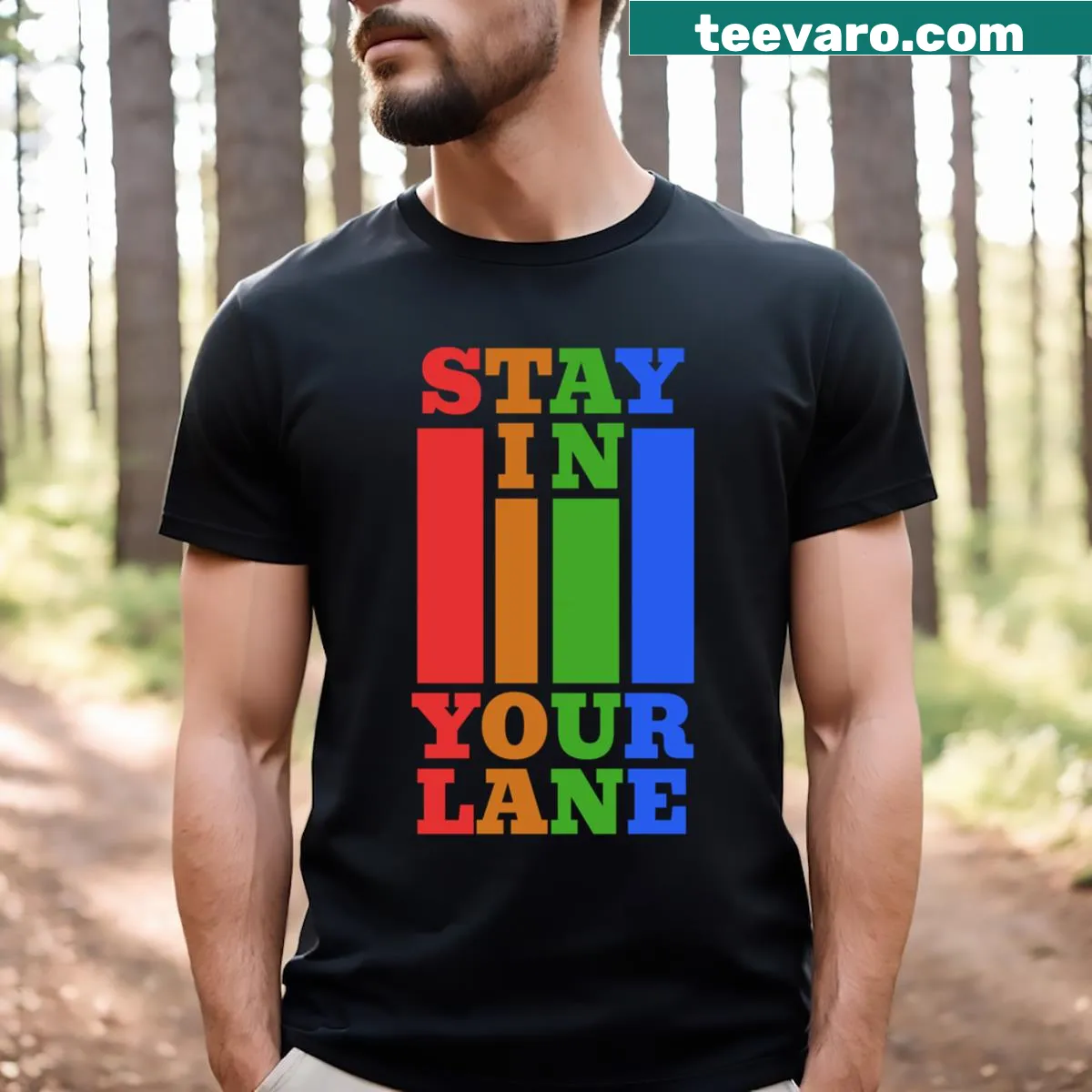 Funny t-shirt with the phrase 'Stay In Your Lane'. — on a men's t-shirt