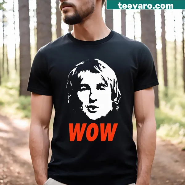 Fun T-shirt featuring the phrase 'Wow It's Owen Wilson' in bold typography