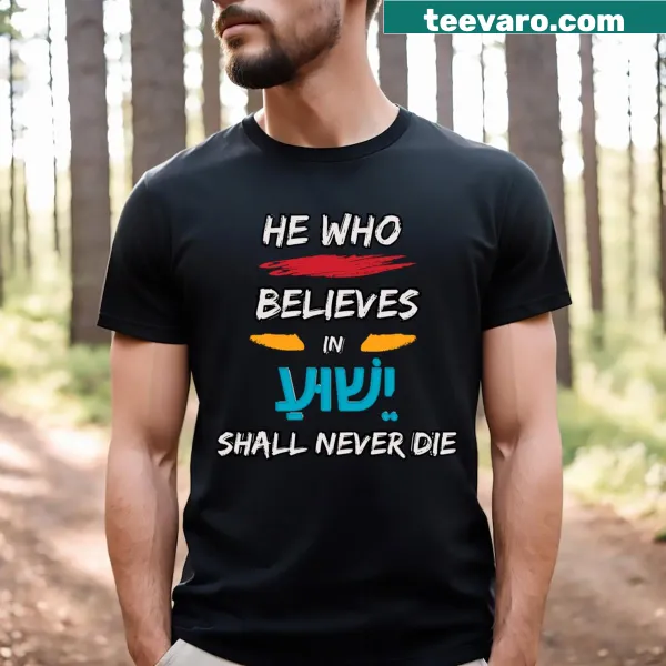 Sentimental T-shirt featuring a faith-based message about belief in God