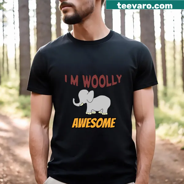Humorous slogan 'I'm Woolly Awesome' on a T-shirt