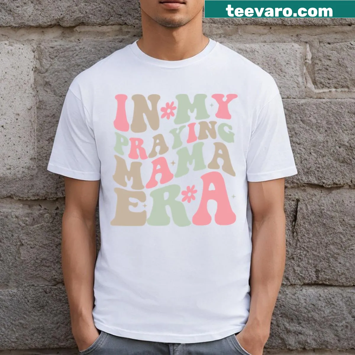 Christian mom t-shirt with 'In My Praying Mama Era' text — on a men's t-shirt