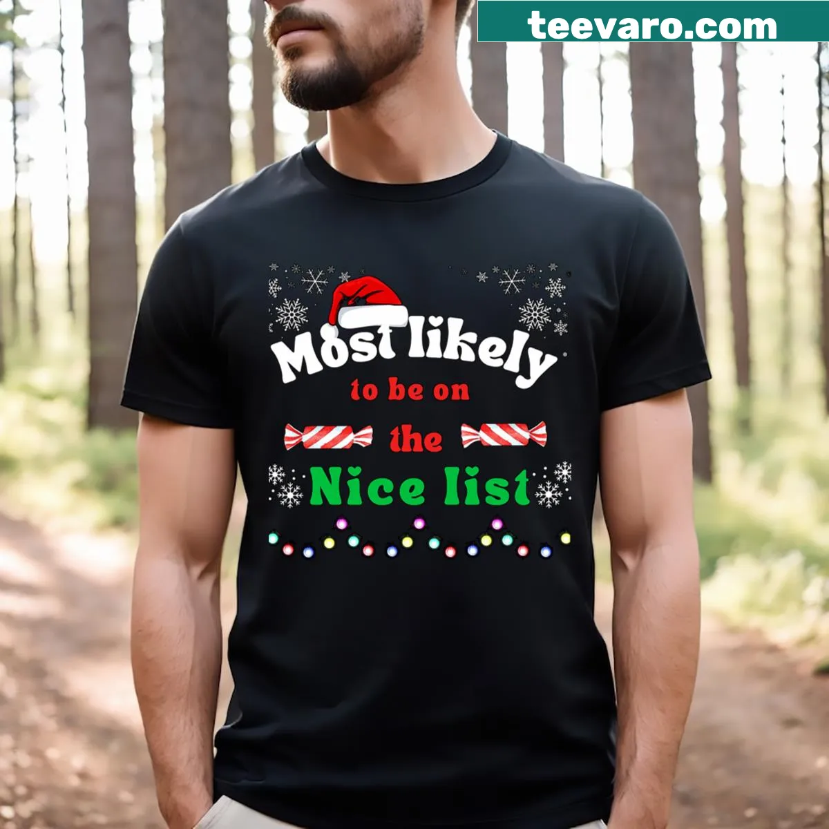 Playful Christmas T-shirt with Most Likely To Be On The Nice List text — on a men's t-shirt