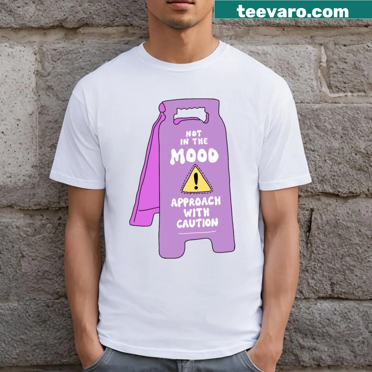 Bold typography t-shirt stating 'Not In The Mood' — on a men's t-shirt