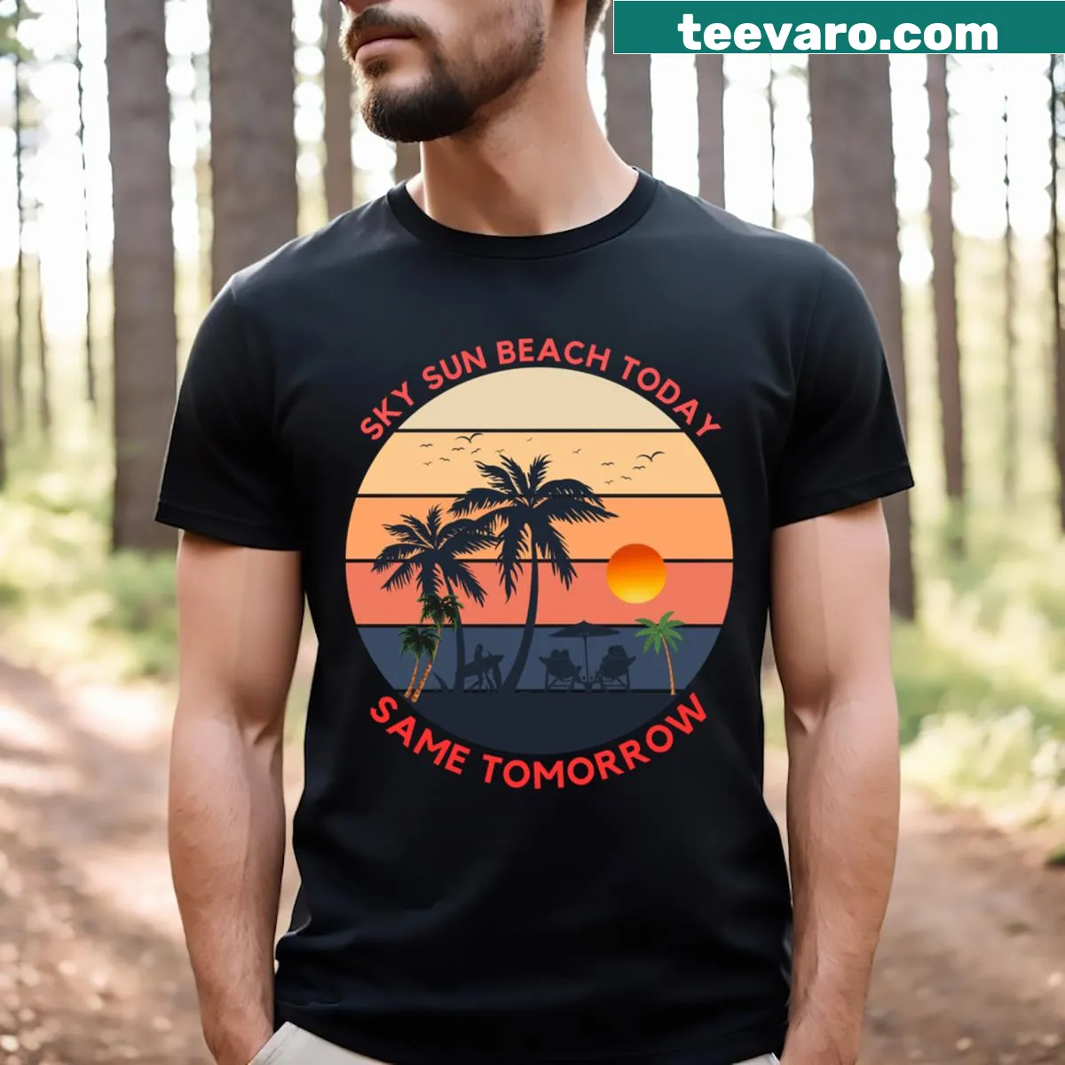 Graphic T-shirt with 'Sky Sun Beach Today Same Tomorrow' text — on a men's t-shirt
