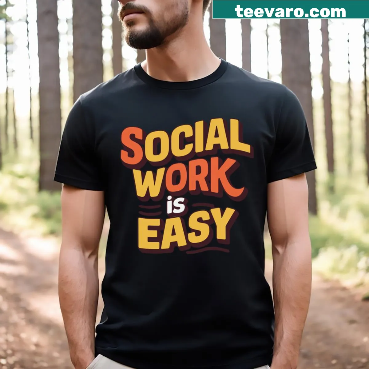 Witty typography on T-shirt about social work — on a men's t-shirt