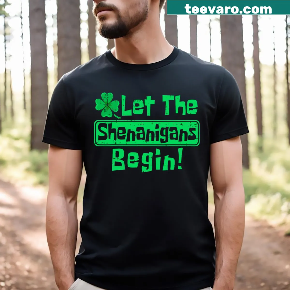 Playful T-shirt for St. Patrick's Day with 'Let The Shenanigans Begin' text — on a men's t-shirt