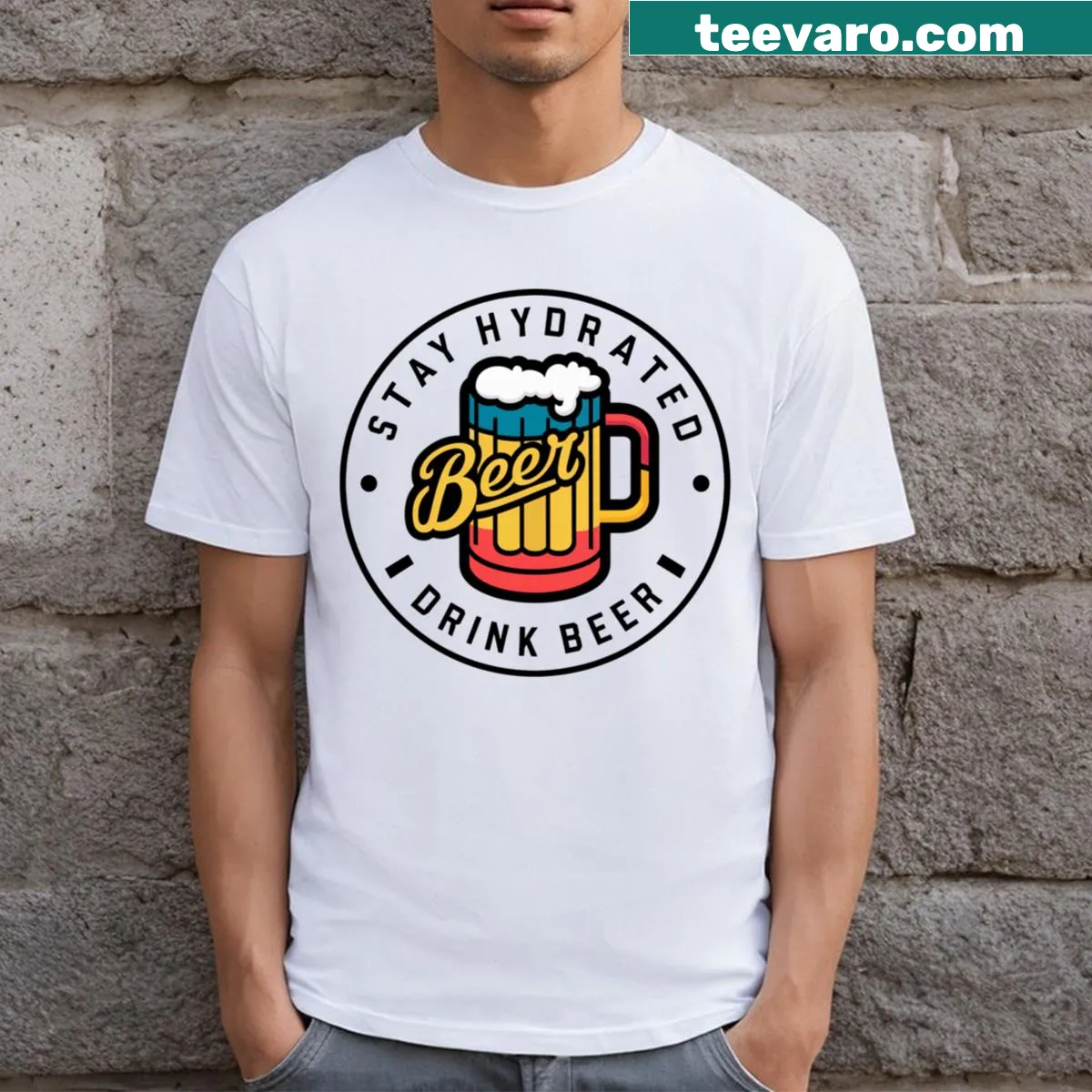 Humorous Stay Hydrated Drink Beer t-shirt for parties. — on a men's t-shirt