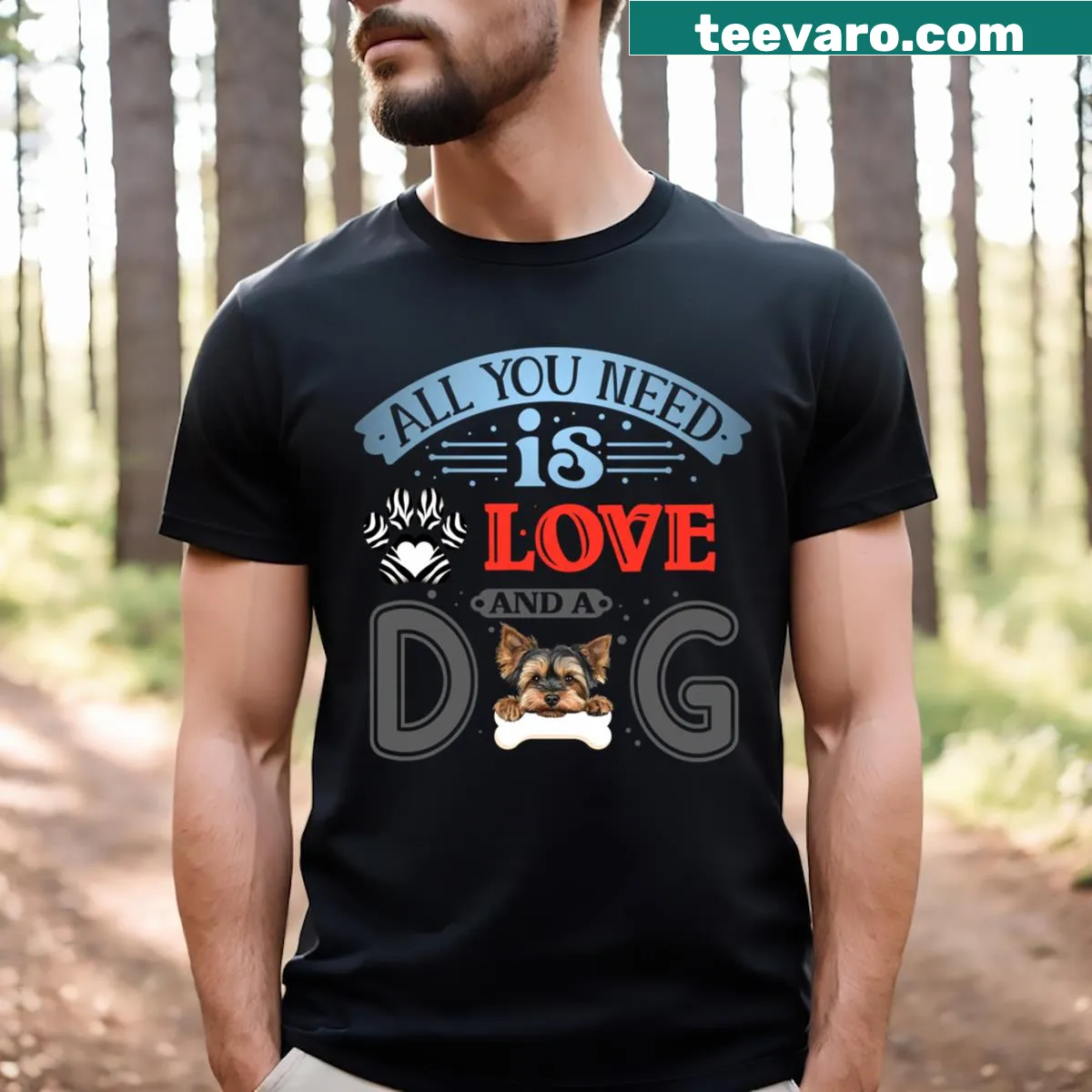 Typography T-shirt with the phrase All You Need Is Love And A Dog — on a men's t-shirt