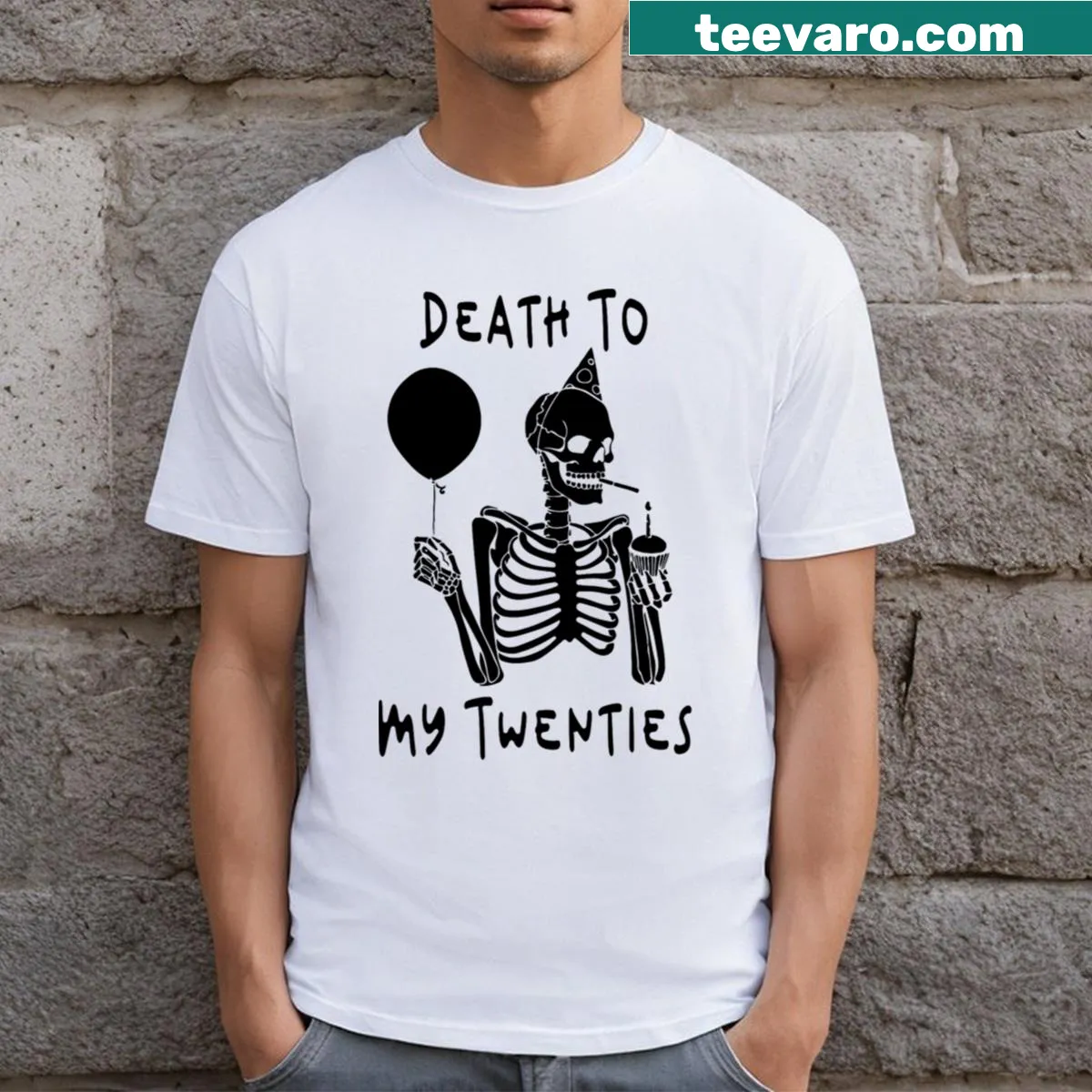 Text T-shirt saying 'Death To My Twenties' in a bold font — on a men's t-shirt