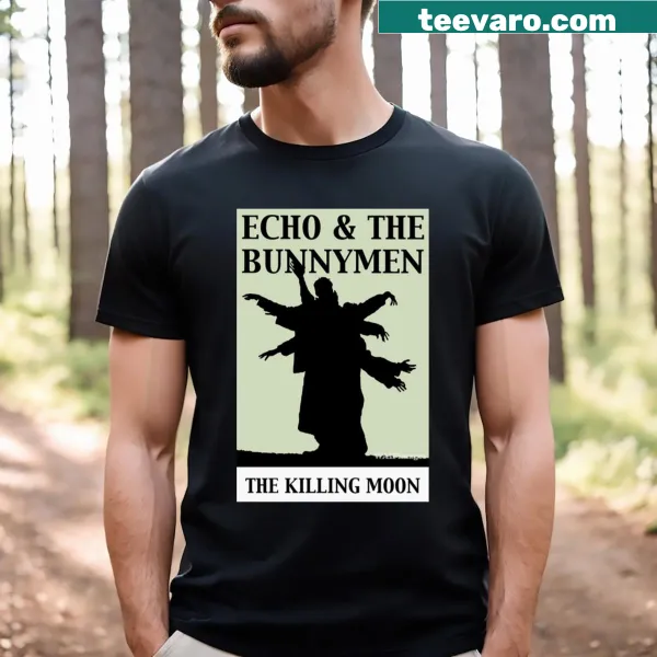 T-shirt honoring Echo & The Bunnymen with Killing Moon design