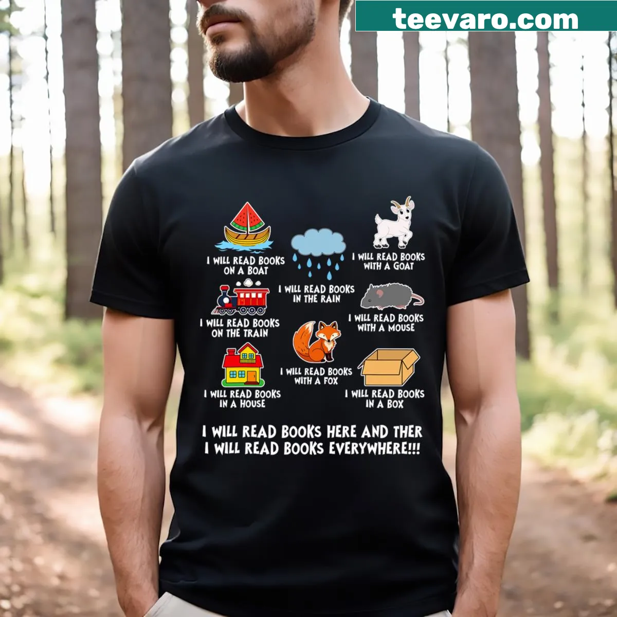 T-shirt featuring the phrase 'I Will Read Books On A Boat And Everywhere' — on a men's t-shirt