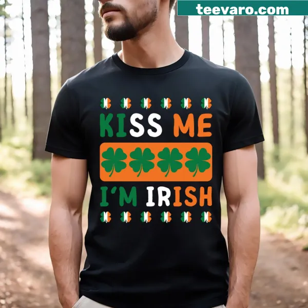 Kiss Me I'm Irish Funny Outfit T-shirt with humorous text