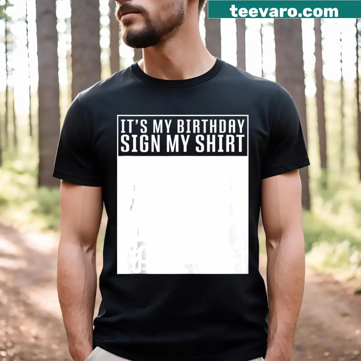 Funny birthday T-shirt with signing invitation — on a men's t-shirt