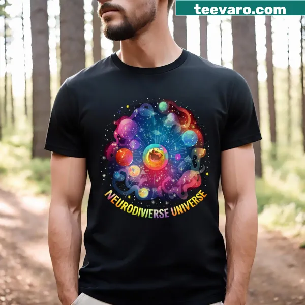 T-shirt featuring the phrase 'Neurodiverse Universe' in a thoughtful design